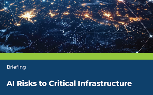 Briefing: AI Risks to Critical Infrastructure